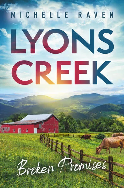 Cover: Lyons Creek Broken Promises