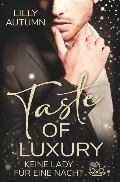 Taste of Luxury - Keine Lady für eine Nacht