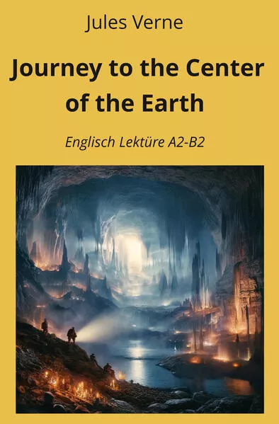 Cover: Journey to the Center of the Earth