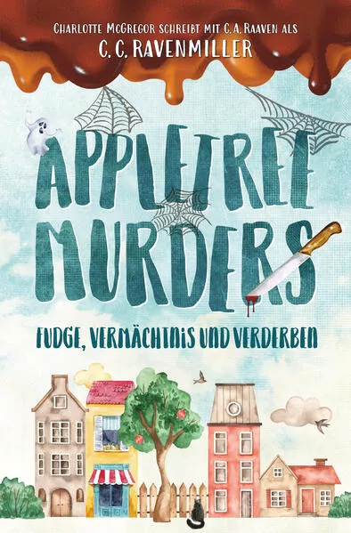 Cover: Appletree Murder – Fudge, Vermächtnis und Verderben