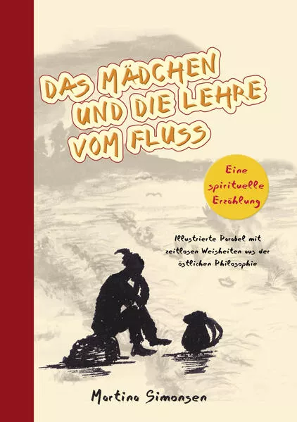 Cover: Das Mädchen und die Lehre vom Fluss