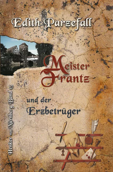 Meister Frantz und der Erzbetrüger</a>