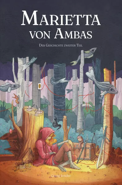 Marietta von Ambas – Der Geschichte zweiter Teil