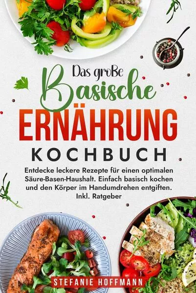 Das große Basische Ernährung Kochbuch</a>