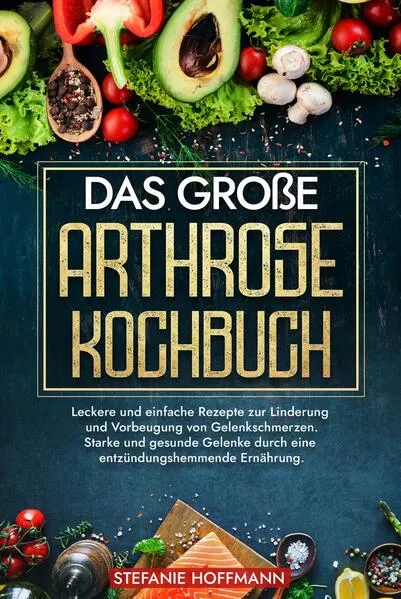 Das große Arthrose Kochbuch</a>