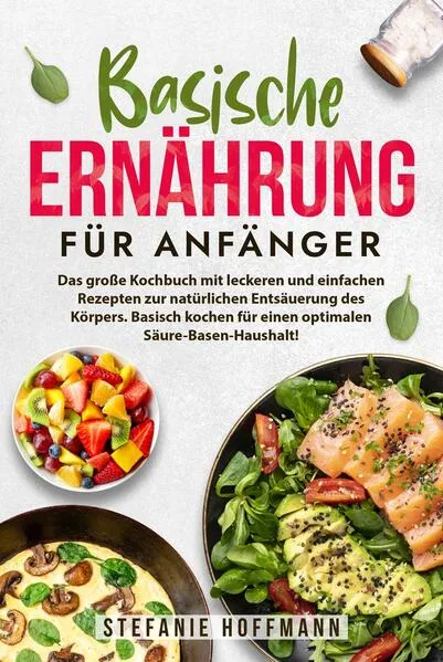 Basische Ernährung für Anfänger</a>