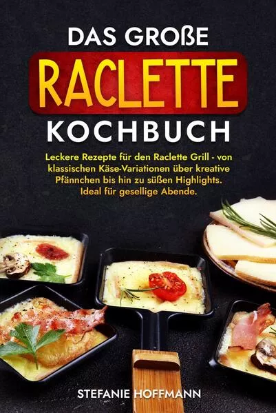 Das große Raclette Kochbuch</a>