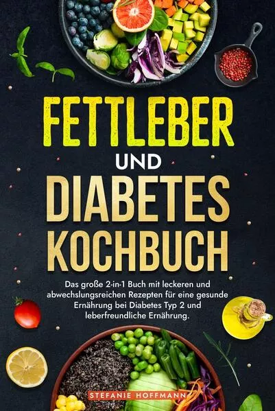 Fettleber und Diabetes Kochbuch</a>