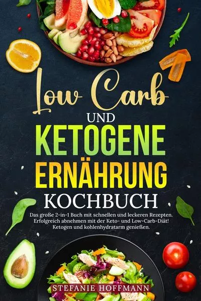 Low Carb und Ketogene Ernährung Kochbuch</a>