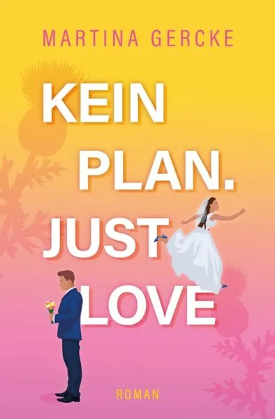 Kein Plan. Just Love.