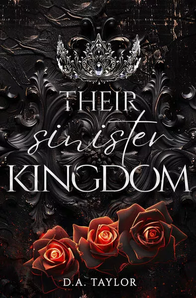 Their sinister Kingdom: Wenn die Krone bricht