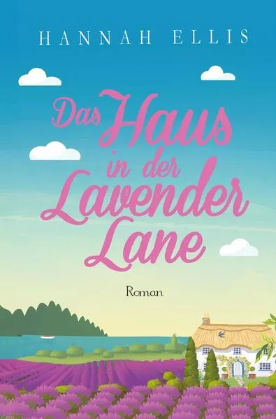 Das Haus in der Lavender Lane</a>