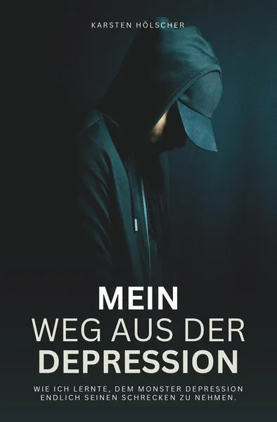 Cover: Mein Weg aus der Depression