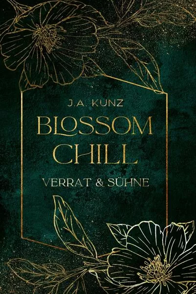Cover: Blossom Chill: Verrat & Sühne