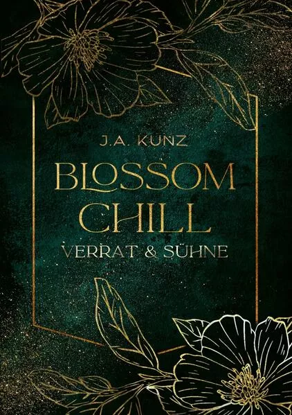 Blossom Chill: Verrat & Sühne