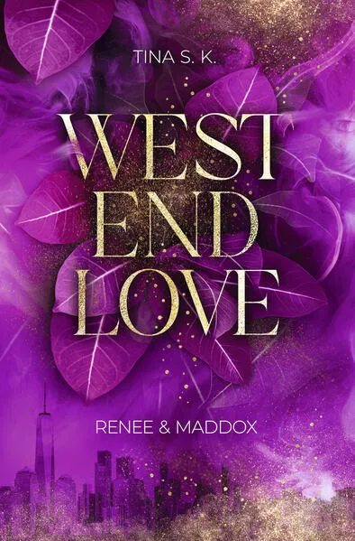 Cover: West End Love: Renee & Maddox