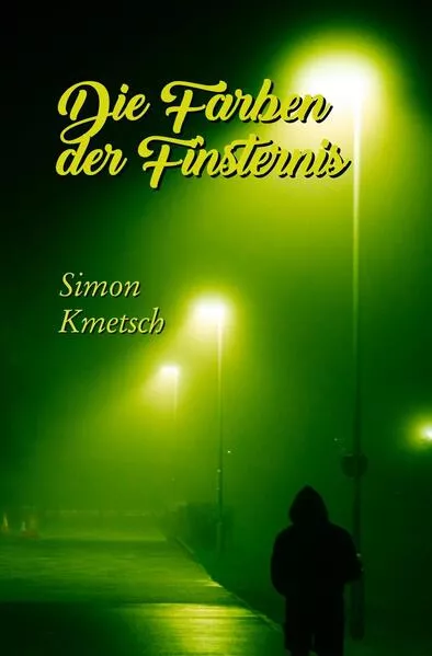 Cover: Die Farben der Finsternis