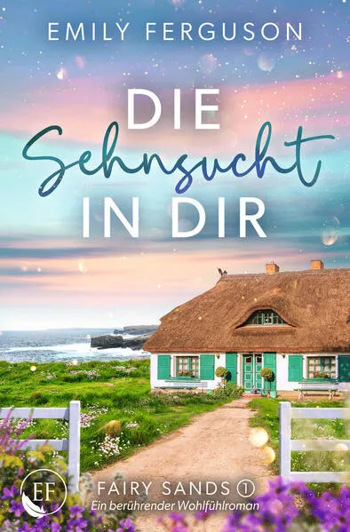 Cover: Die Sehnsucht in dir