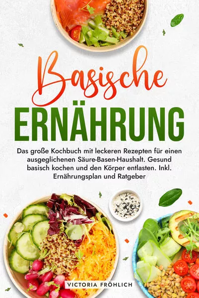 Basische Ernährung