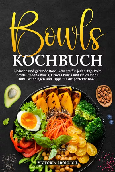 Bowls Kochbuch