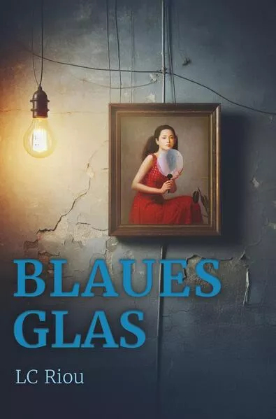 Cover: Blaues Glas