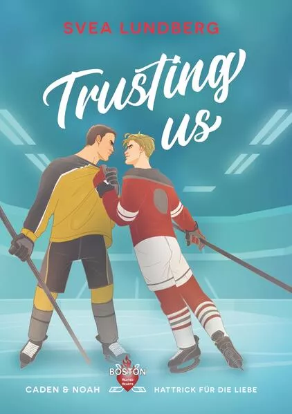 Trusting us - Hattrick für die Liebe