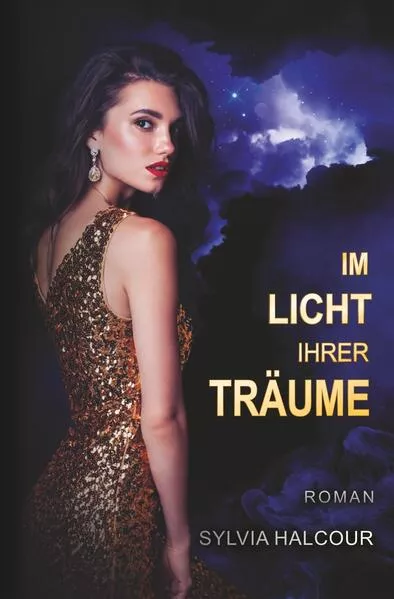 Cover: Im Licht ihrer Träume (Between love & shadows 2)