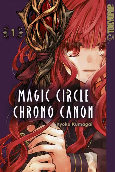 Cover: Magic Circle Chrono Canon, Band 01