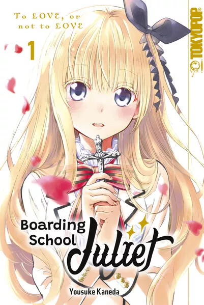 Boarding School Juliet, Band 01</a>