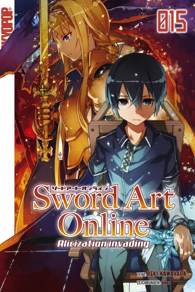 Cover: Sword Art Online – Alicization invading – Light Novel 15
