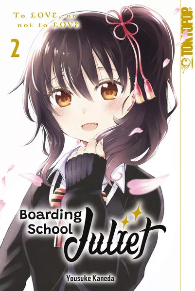 Boarding School Juliet, Band 02</a>