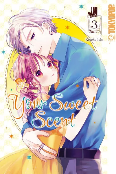 Cover: Your Sweet Scent, Band 03