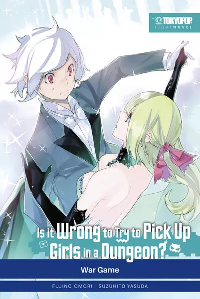 Cover: Is It Wrong to Try to Pick Up Girls in a Dungeon? – Light Novel, Band 06