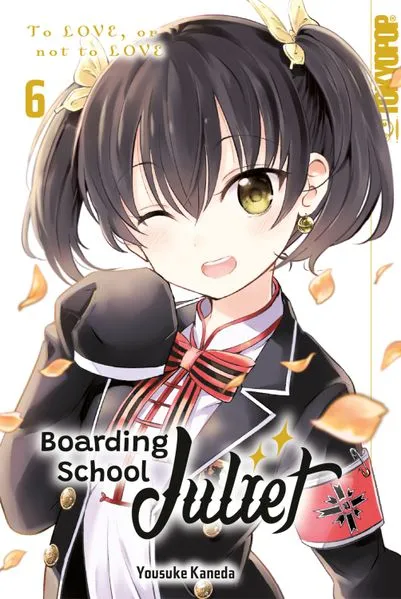 Boarding School Juliet, Band 06
