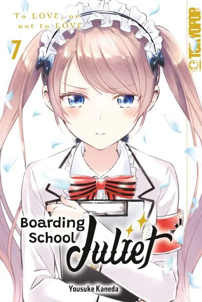 Cover: Boarding School Juliet, Band 07