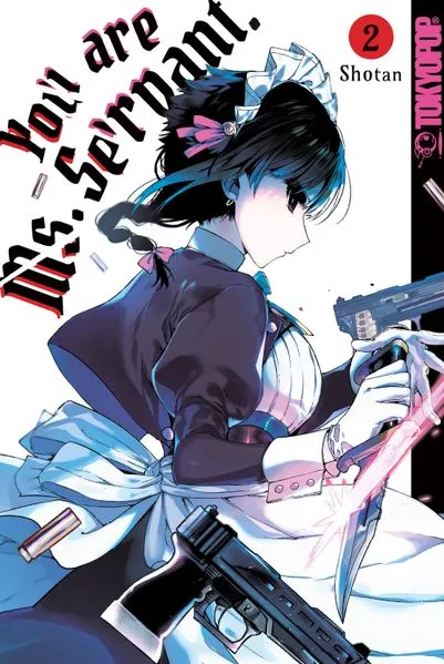 Cover: You Are Ms. Servant, Band 02