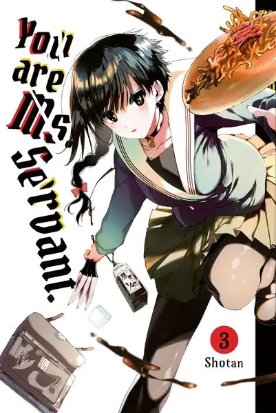Cover: You Are Ms. Servant, Band 03