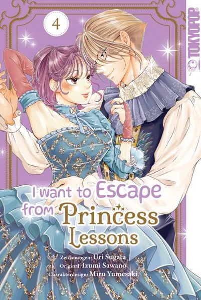 Cover: I want to Escape from Princess Lesson, Band 04
