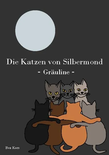 Cover: Die Katzen von Silbermond