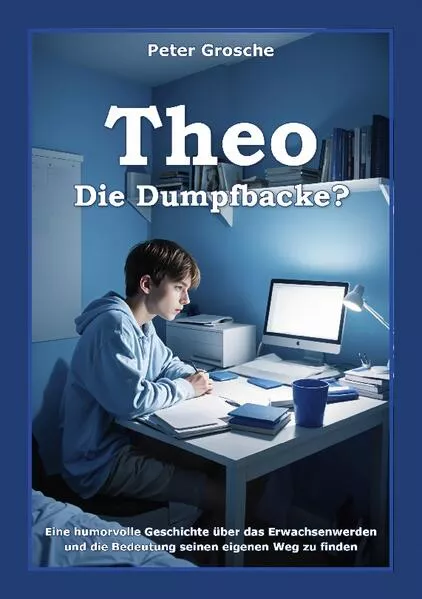Cover: Theo - Die Dumpfbacke?