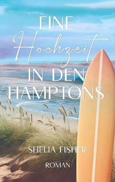 Cover: Eine Hochzeit in den Hamptons