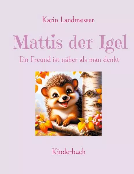Mattis der Igel