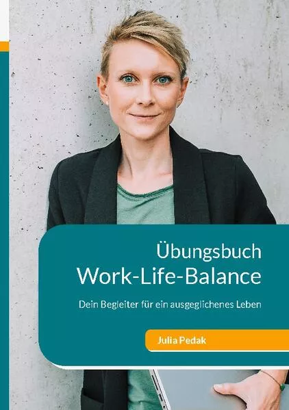 Cover: Work-Life-Balance Übungsbuch