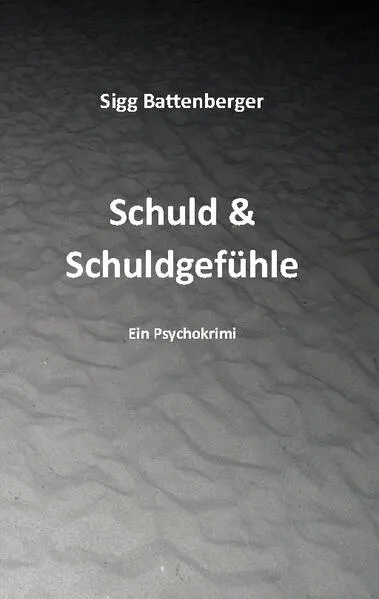 Cover: Schuld & Schuldgefühle