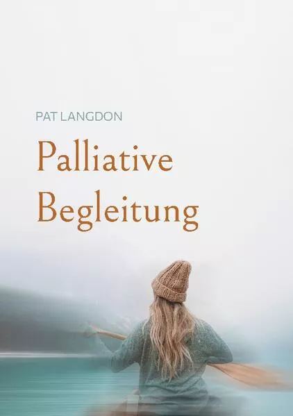 Cover: Palliative Begleitung