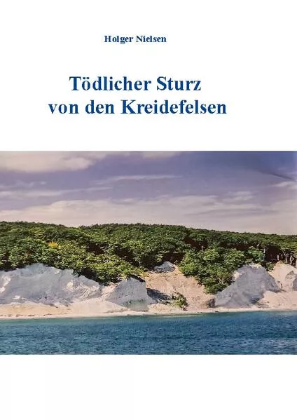 Tödlicher Sturz von den Kreidefelsen
