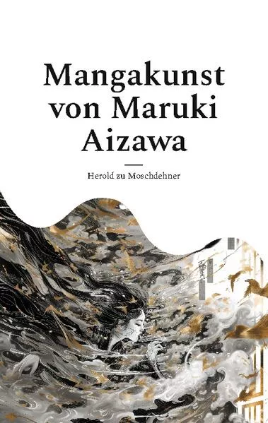 Mangakunst von Maruki Aizawa</a>