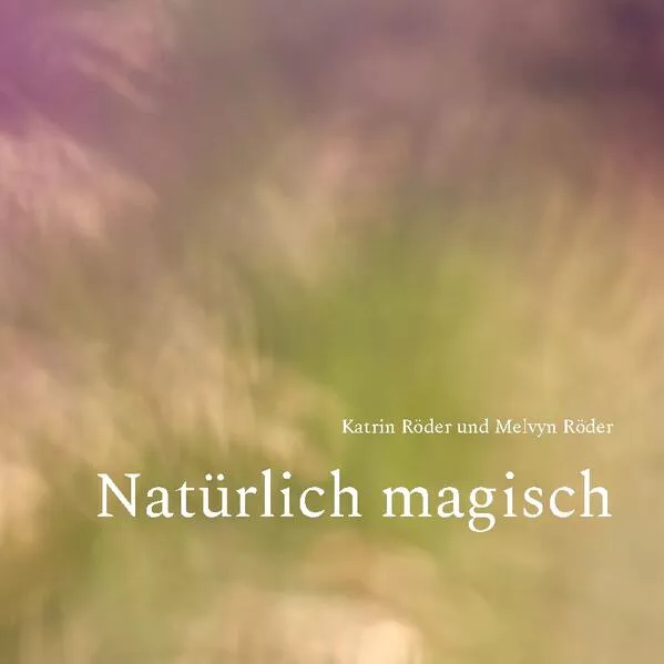 Cover: Natürlich magisch