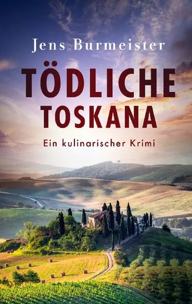 Cover: Tödliche Toskana