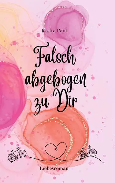 Cover: Falsch abgebogen zu Dir